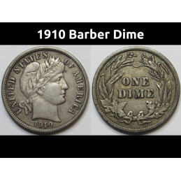 1910 Barber Dime - better condition American silver coin