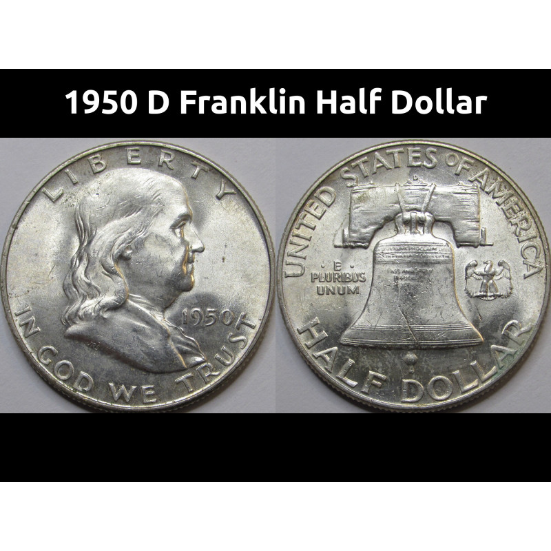 1950 D Franklin Half Dollar - uncirculated Denver mintmark vintage American coin