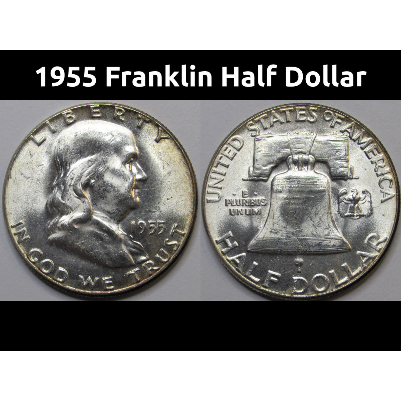 1955 Franklin Half Dollar - toned uncirculated low mintage American vintage coin