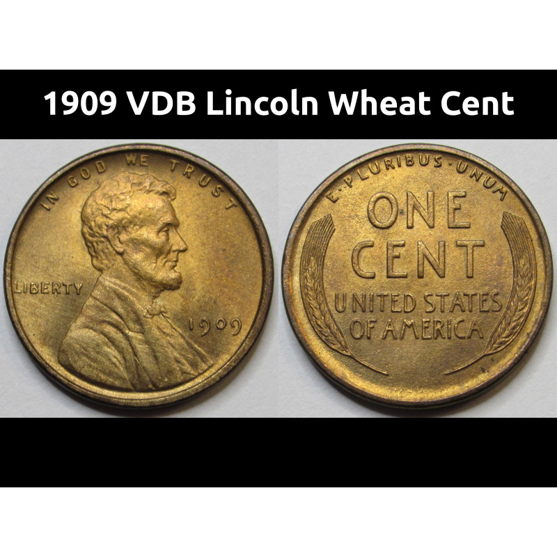 1909 VDB Lincoln Wheat Cent - brilliant uncirculated American coin
