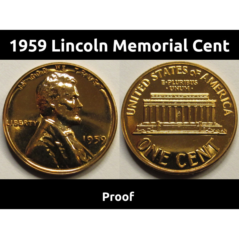 1959 Lincoln Memorial Cent Proof - brilliant finish first year of issue type coin