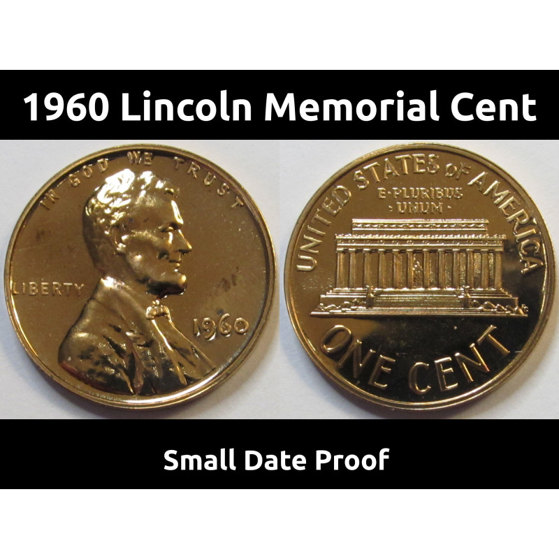 1960 Lincoln Memorial Cent - Small Date Proof - brilliant finish better variety coin