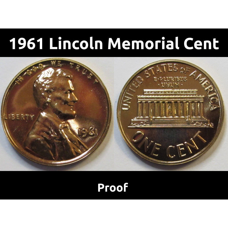 1961 Lincoln Memorial Cent - Proof - flashy brilliant American proof coin