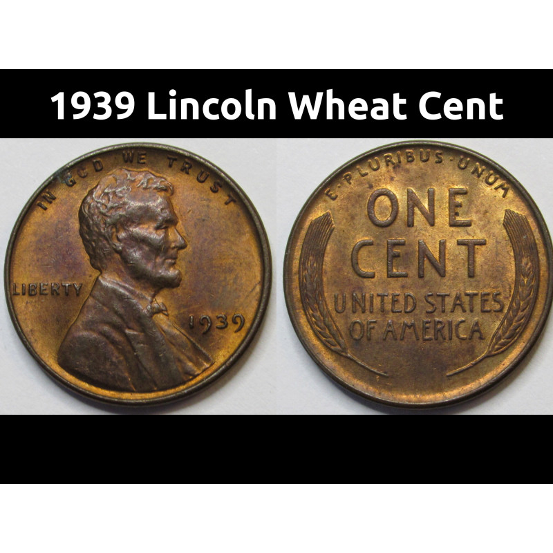 1939 Lincoln Wheat Cent - uncirculated American wheat penny