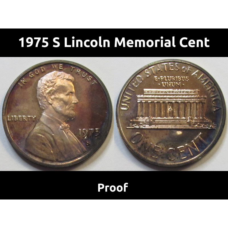 1975 S Lincoln Memorial Cent - toned brilliant proof coin