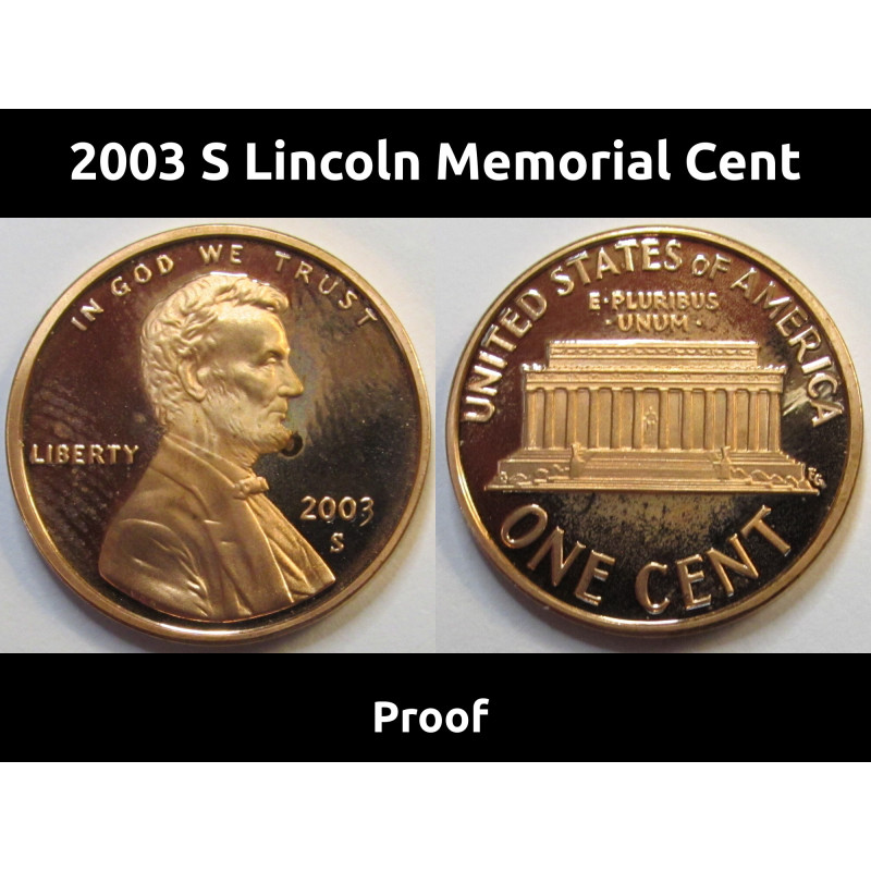 2003 S Lincoln Memorial Cent - American proof penny