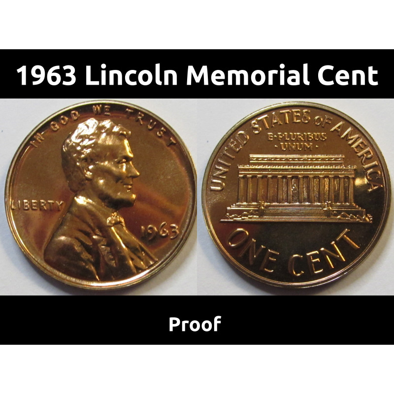 1963 Lincoln Memorial Cent - flashy cameo American proof penny