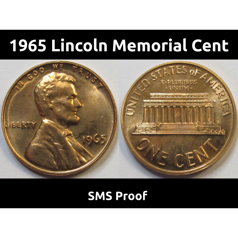 1965 Lincoln Memorial Cent - special mint set proof - flashy finish American penny