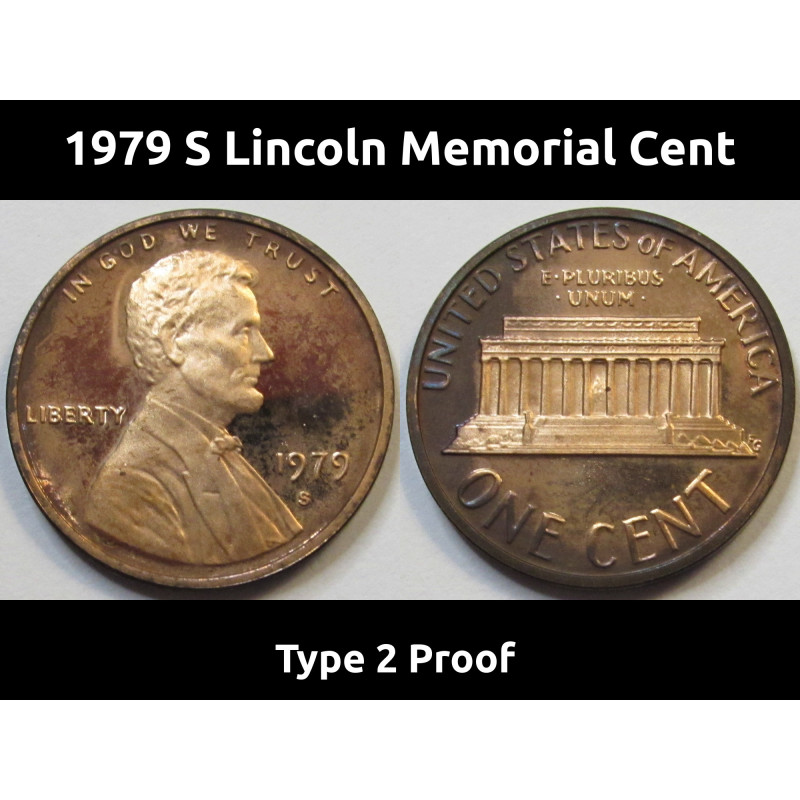 1979 S Lincoln Memorial Cent - Type 2 Proof - toned American proof penny