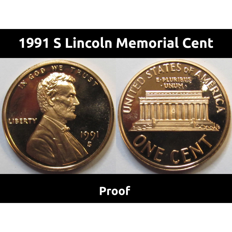 1991 S Lincoln Memorial Cent - deep cameo American proof coin