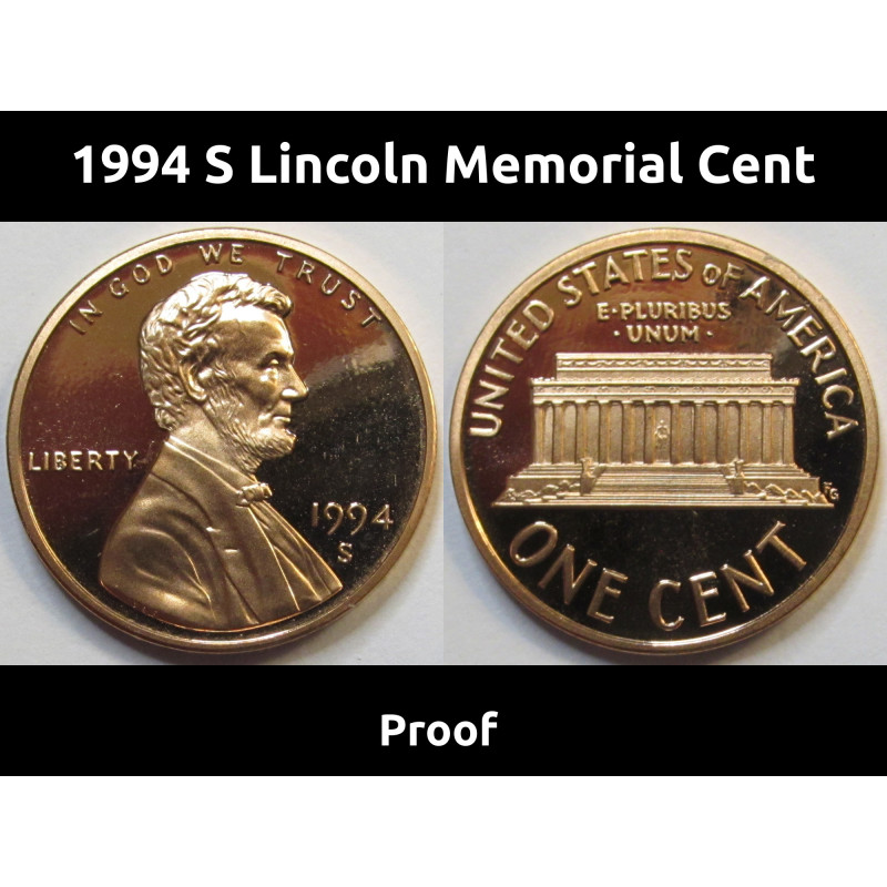 1994 S Lincoln Memorial Cent - reflective proof American penny