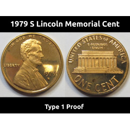1979 S Lincoln Memorial Cent - Type 1 Proof - filled S mintmark American proof coin