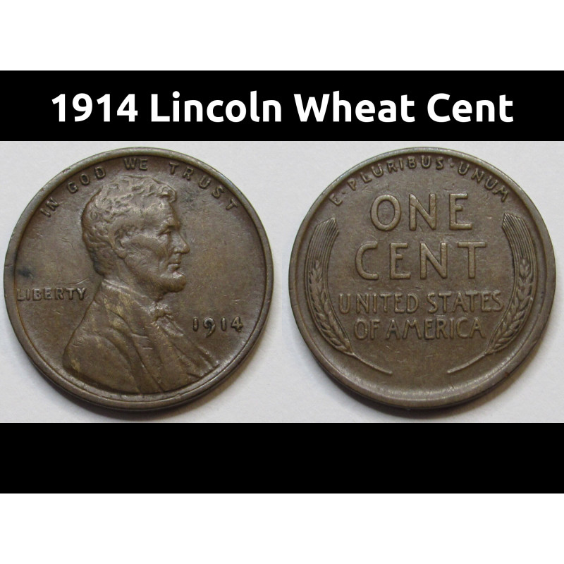 1914 Lincoln Wheat Cent - higher grade antique wheat penny coin