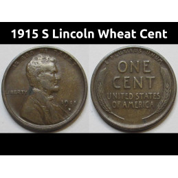 1915 S Lincoln Wheat Cent - better condition San Francisco mintmark antique wheat penny