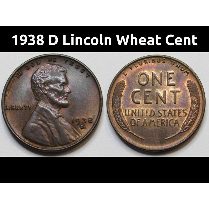 1938 D Lincoln Wheat Cent - beautiful toned American wheat penny 