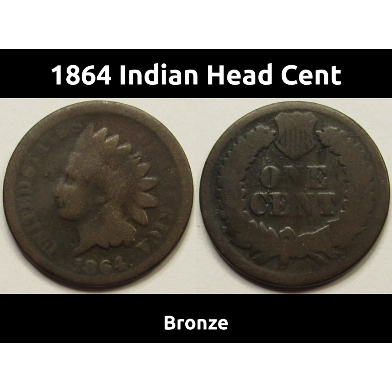 1864 Indian Head Cent - Bronze - old Civil War era issue American penny