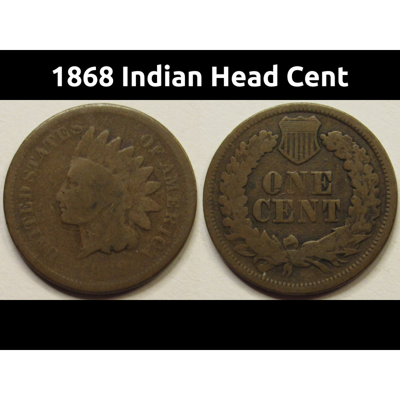 1868 Indian Head Cent - better date scarce American penny