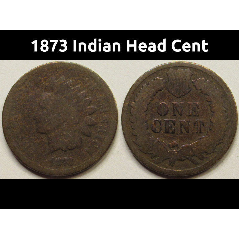 1873 Indian Head Cent - old Reconstruction era American penny coin