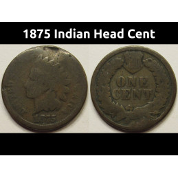 1875 Indian Head Cent - old better date antique American penny
