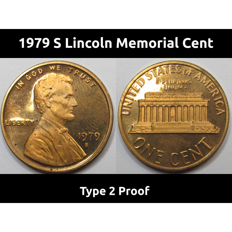 1979 S Lincoln Memorial Cent - Type 2 Proof - vintage penny