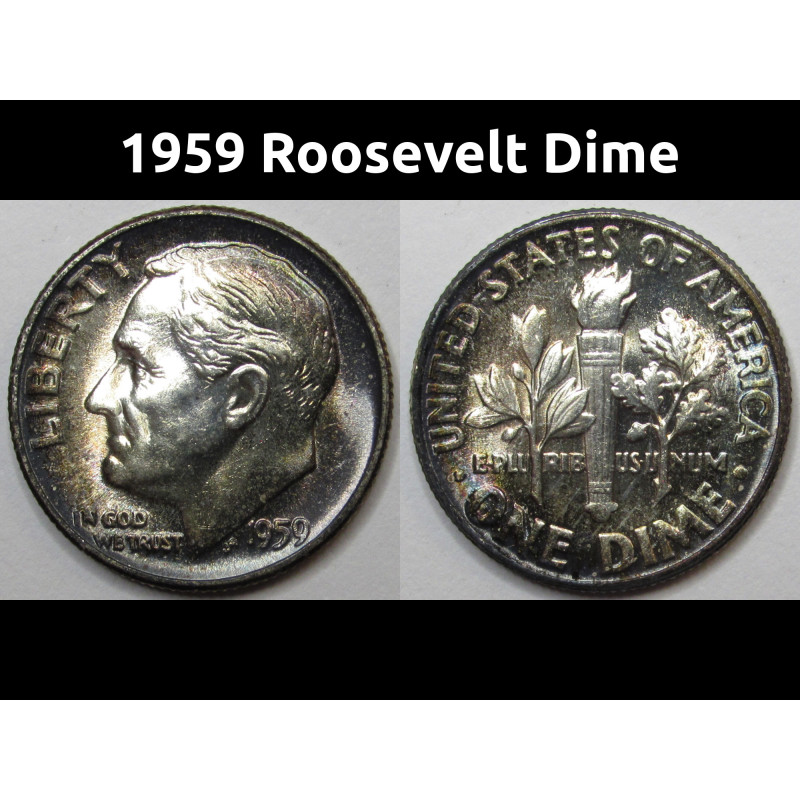 1959 Roosevelt Dime - beautiful toned uncirculated American silver coin