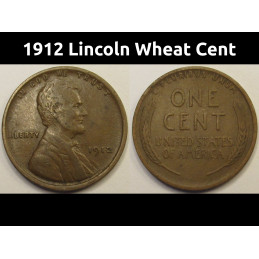 1912 Lincoln Wheat Cent - antique better grade early date American wheat cent