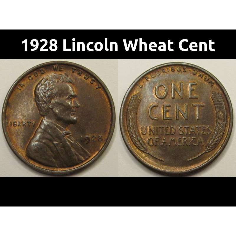 1928 Lincoln Wheat Cent - higher grade antique wheat penny