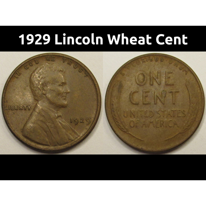 1929 Lincoln Wheat Cent - antique higher grade American penny coin