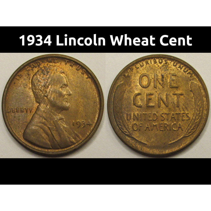 1934 Lincoln Wheat Cent - uncirculated Great Depression era American penny