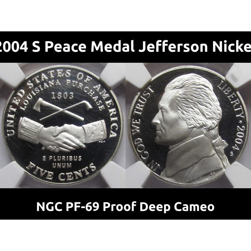 2004 S Peace Medal Jefferson Nickel - handshake design vintage graded certified coin