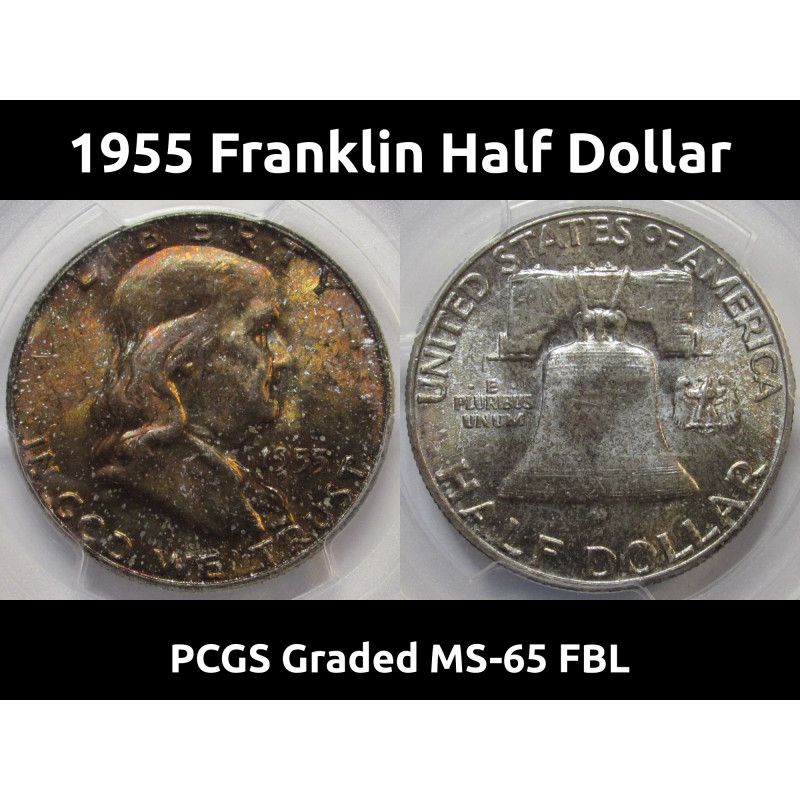 1955 Franklin Half Dollar - beautiful PCGS MS 65 FBL graded toned coin