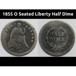 1855 O Seated Liberty Half Dime - antique New Orleans mint small silver coin