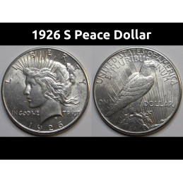 1926 S Peace Dollar - uncirculated San Francisco mintmark silver dollar coin