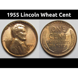 1955 Lincoln Wheat Cent - antique uncirculated American wheat penny
