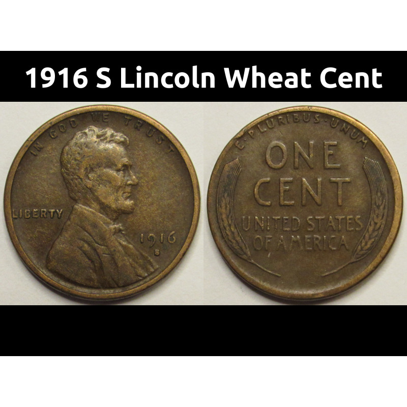 1916 S Lincoln Wheat Cent - higher grade San Francisco mintmark American wheat penny
