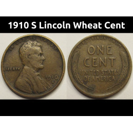 1910 S Lincoln Wheat Cent - antique semi key date  American wheat penny