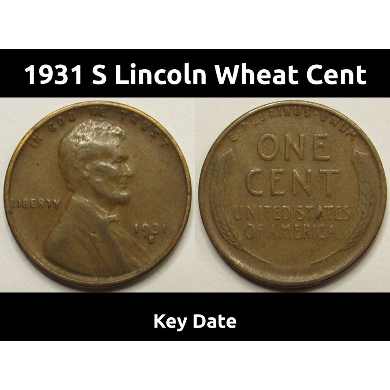 1931 S Lincoln Wheat Cent - antique higher grade key date wheat penny