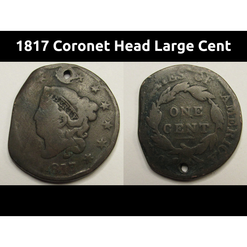 1817 Coronet Head Large Cent - antique early American copper coin