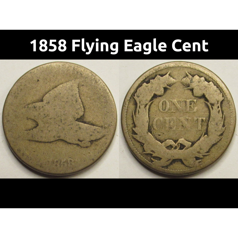 1858 Flying Eagle Cent - antique American cupronickel penny coin