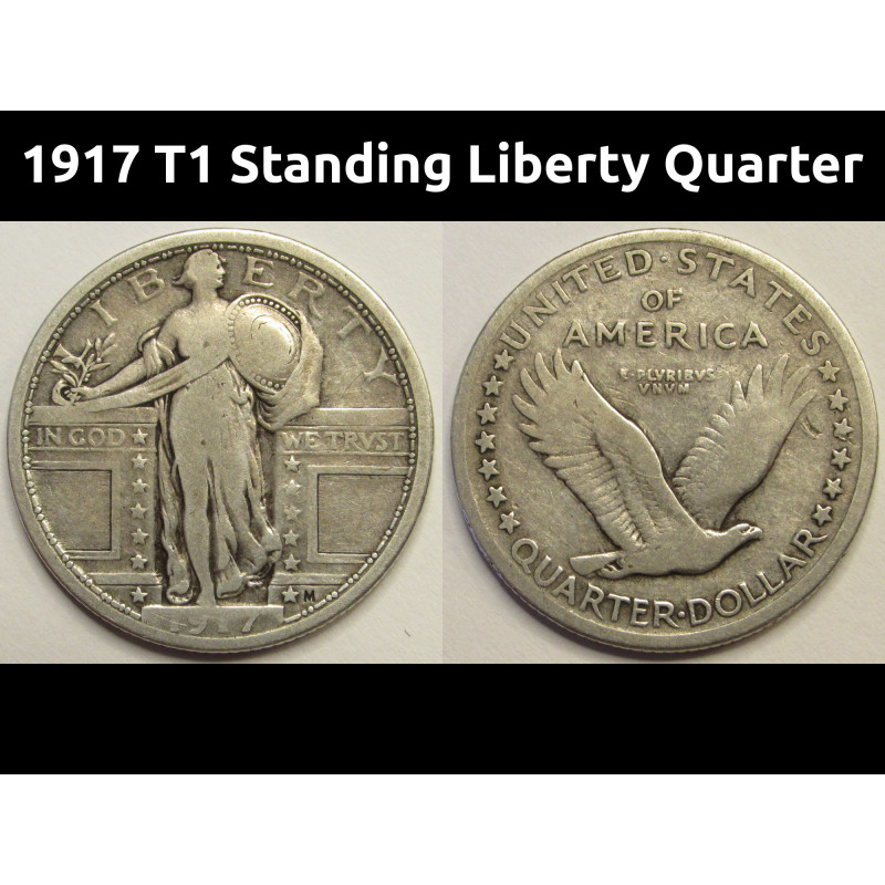 1917 T1 Standing Liberty Quarter - antique second year of issue Type 1 silver coin