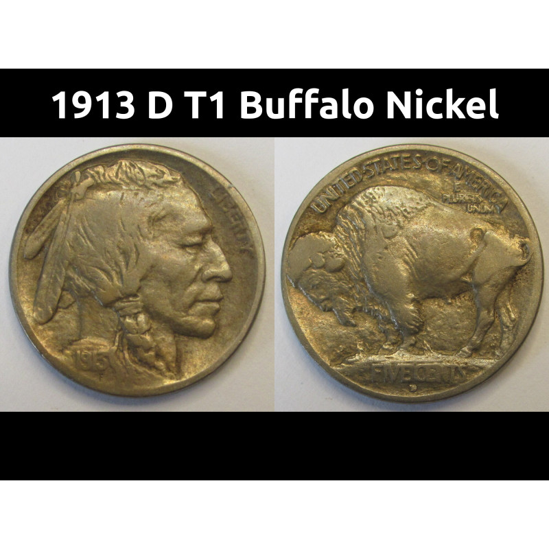 1913 D T1 Buffalo Nickel - better date raised mound type antique American coin