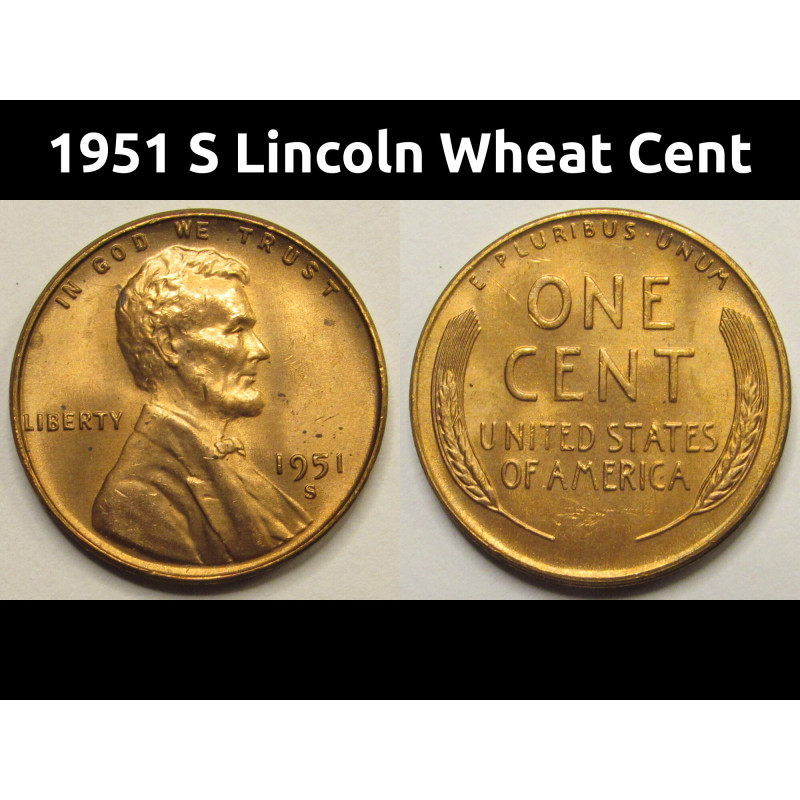 1951 S Lincoln Wheat Cent - antique San Francisco mintmark penny