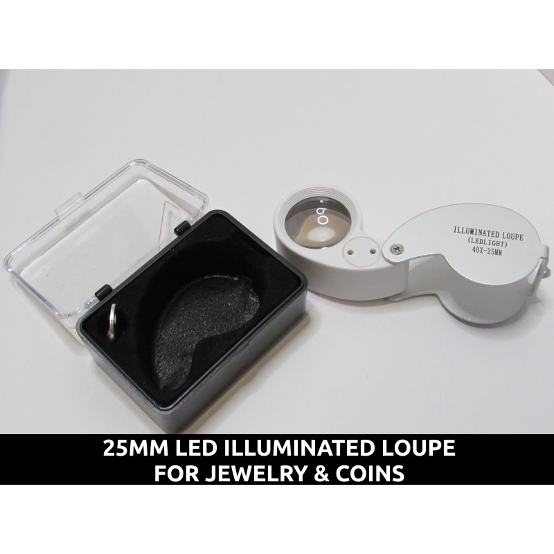 25mm Illuminated LED Loupe - Magnifier for Jewelry & Coins - 40X magnification