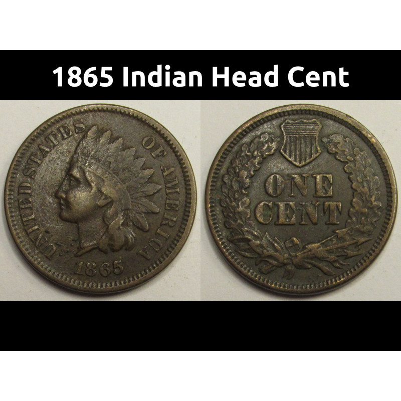 1865 Indian Head Cent - better condition Civil War era issue American penny