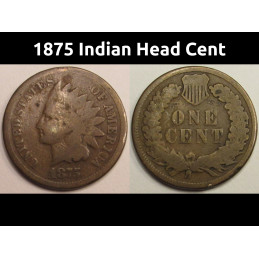 1875 Indian Head Cent - antique Gilded Age era American penny