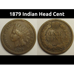 1879 Indian Head Cent - antique American penny coin
