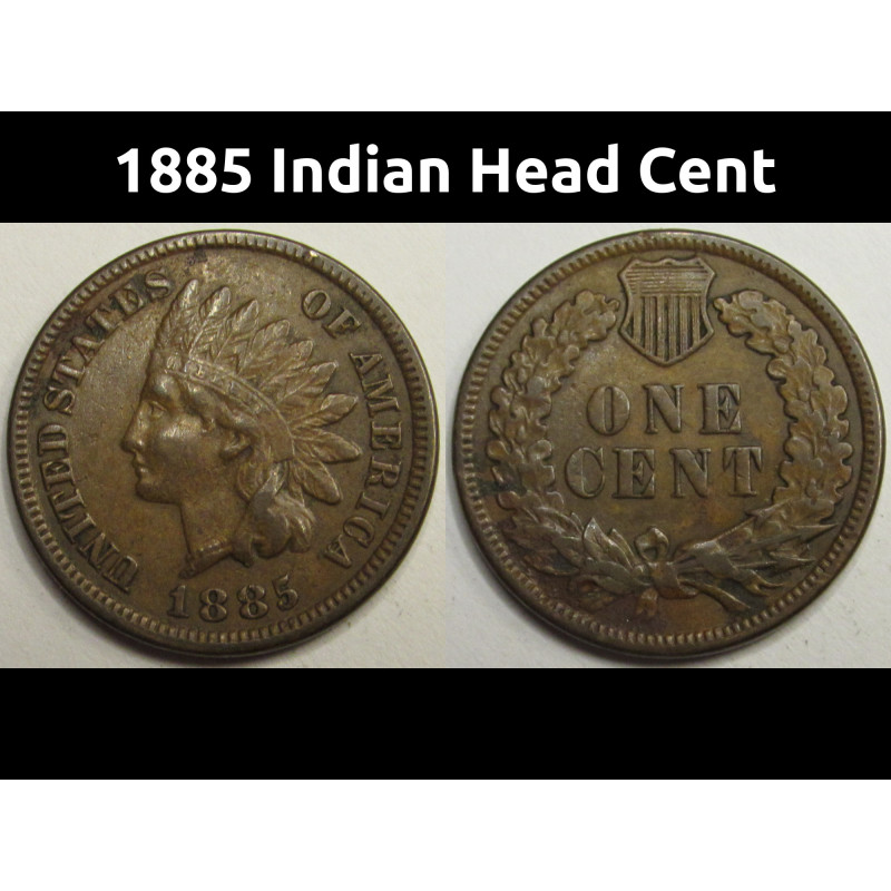 1885 Indian Head Cent - nice condition antique American penny