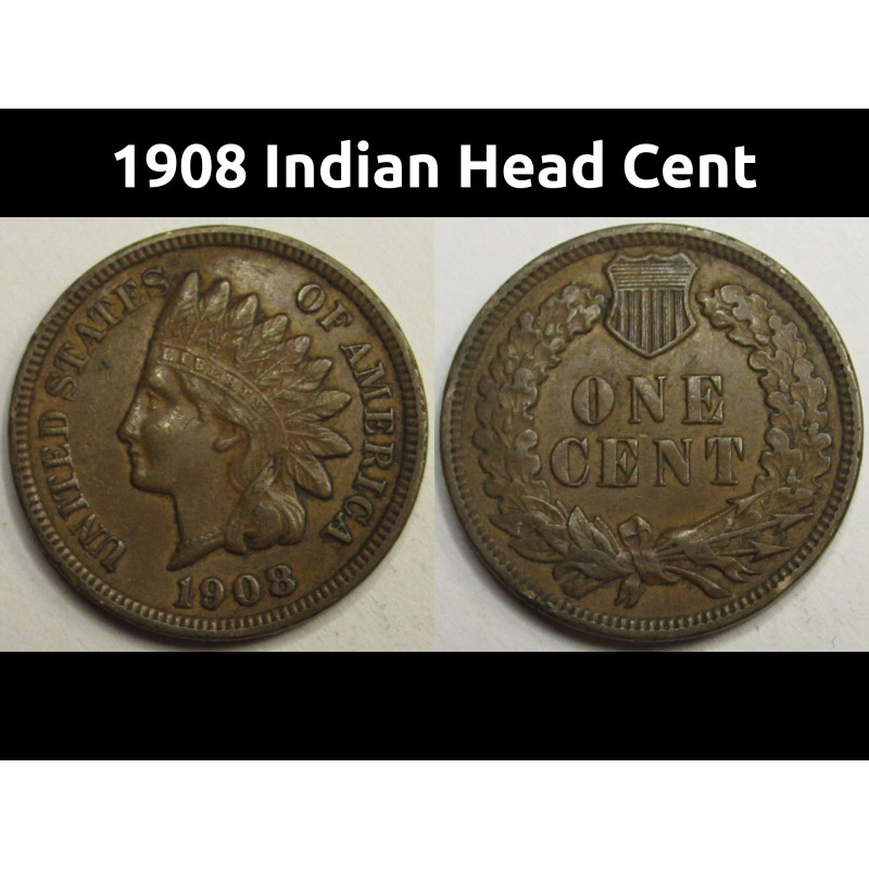 1908 Indian Head Cent - high grade later date American penny