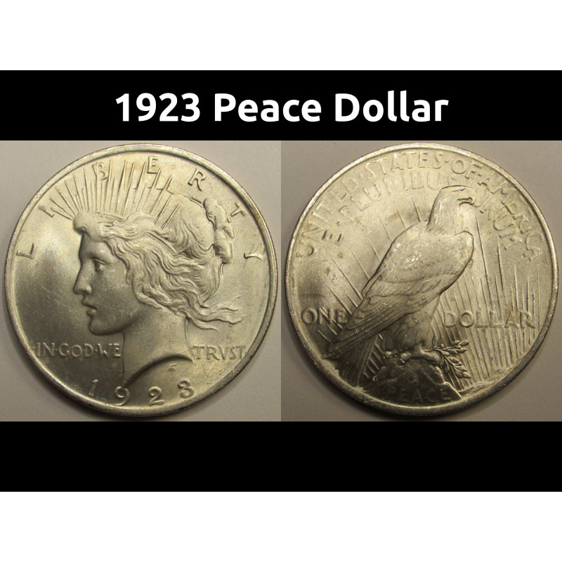 1923 Peace Dollar - uncirculated flashy American silver dollar