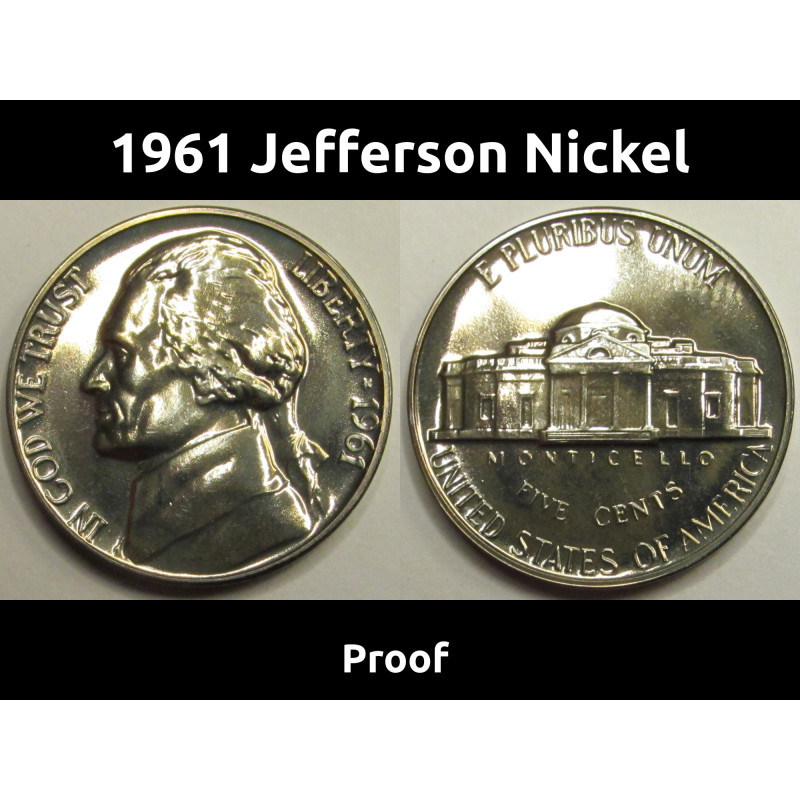 1961 Jefferson Nickel - vintage American flashy proof coin